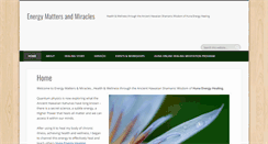 Desktop Screenshot of energymattersandmiracles.com